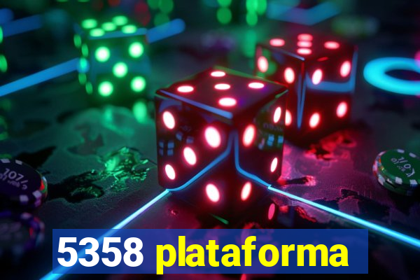5358 plataforma